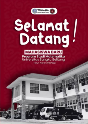 Selamat Datang Mahasiswa Baru Program Studi Matematika UBB Tahun Ajaran 2026/2027!